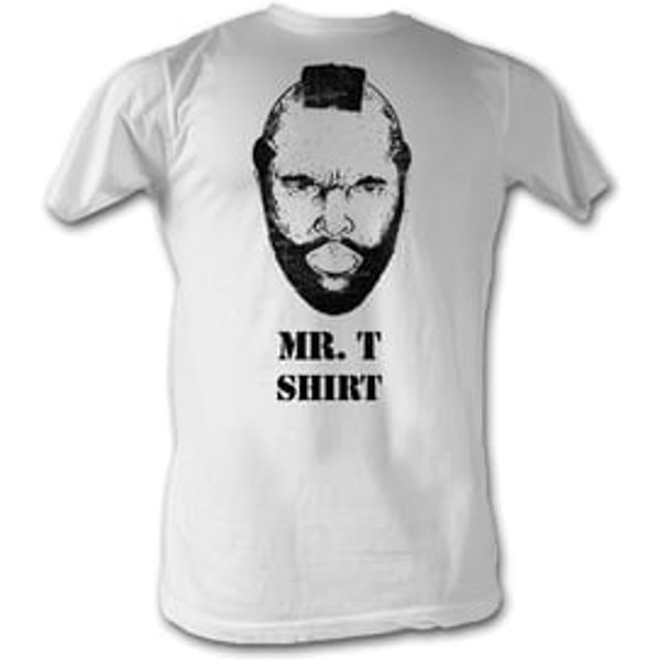 Mr. T T-Shirt - A-Team White Tee Shirt