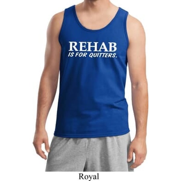 Rehab Is For Quitters Mens Tank Top