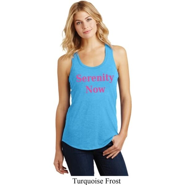 Serenity Now Ladies Racerback Tank Top