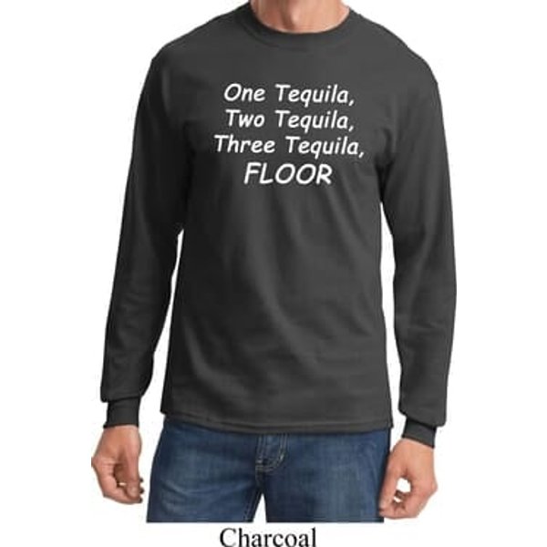 Tequila Long Sleeve Shirt