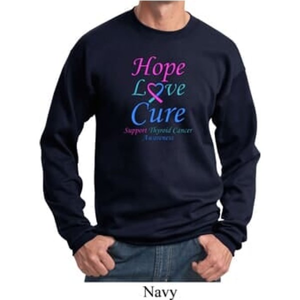 Thyroid Cancer Awareness Hope Love Cure Sweatshirt