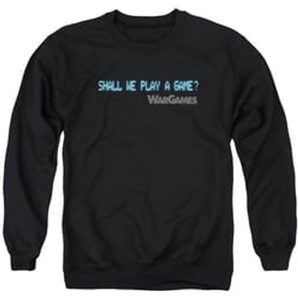 WarGames Sweatshirt Shall We Play A Game? Adult Black Sweat Shirt