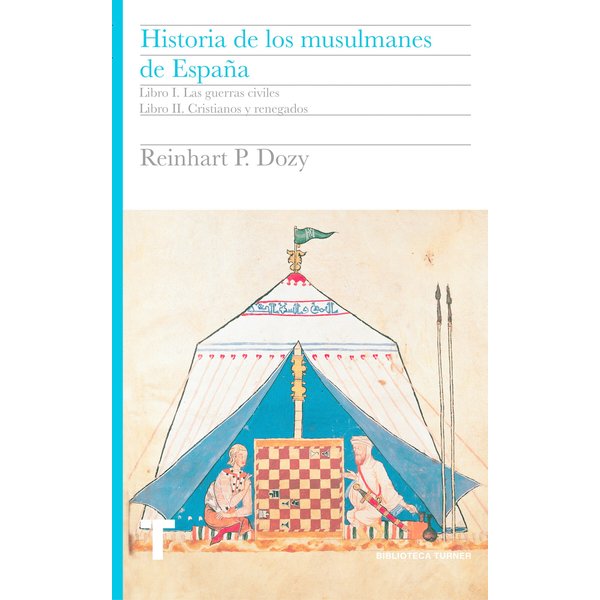 Historia de los musulmanes de España. Libros I y II