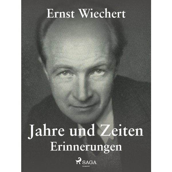 Jahre und Zeiten - Erinnerungen