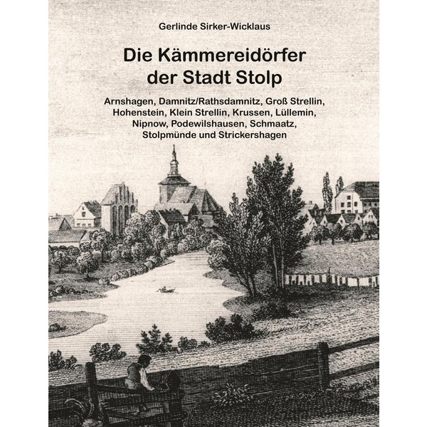 Die Kämmereidörfer der Stadt Stolp
