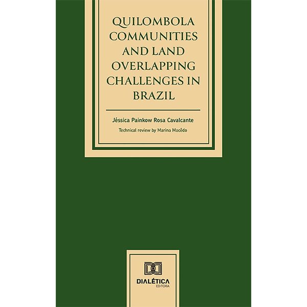 Quilombola Communities and Land Overlapping Challenges in Brazil