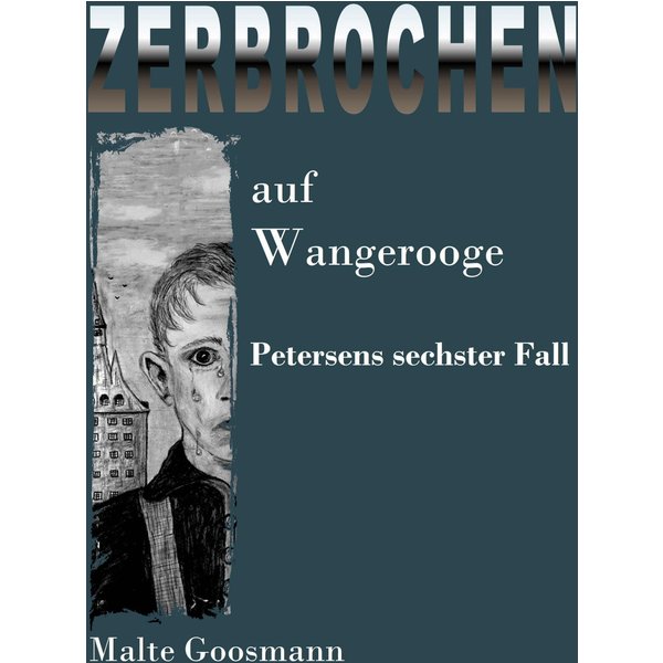 Zerbrochen auf Wangerooge