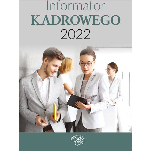 Informator kadrowego 2022