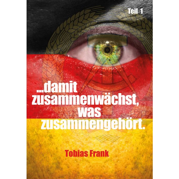 ... damit zusammenwächst, was zusammengehört.