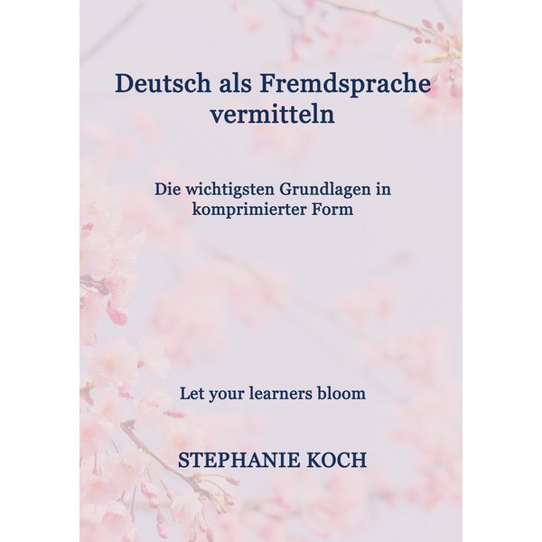 Deutsch als Fremdsprache vermitteln