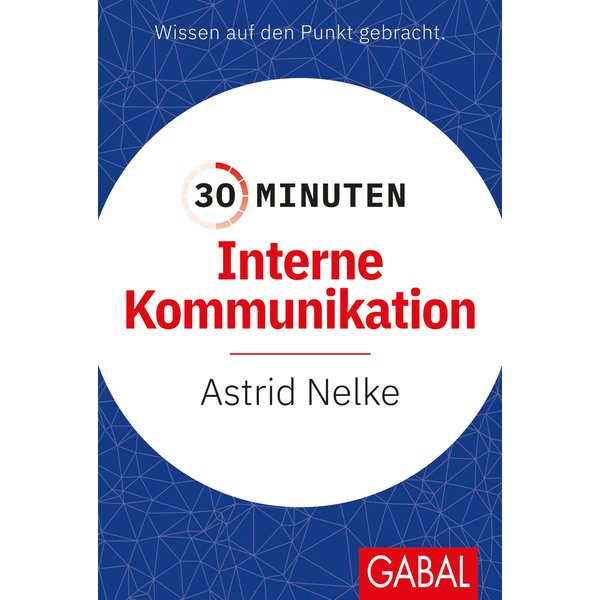 30 Minuten Interne Kommunikation