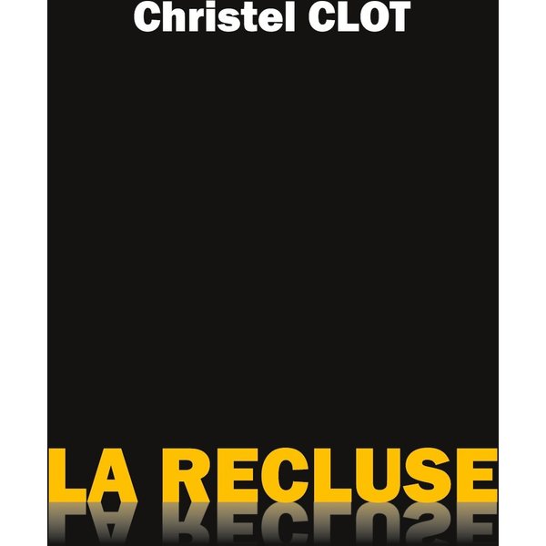 La Recluse