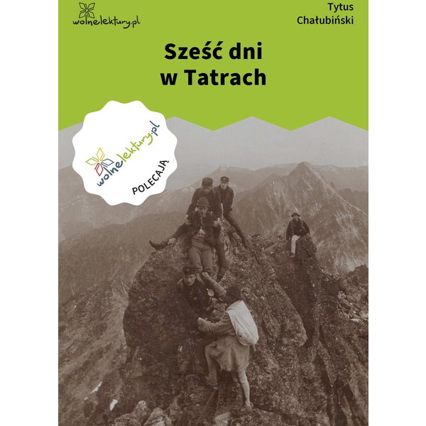 Sześć dni w Tatrach