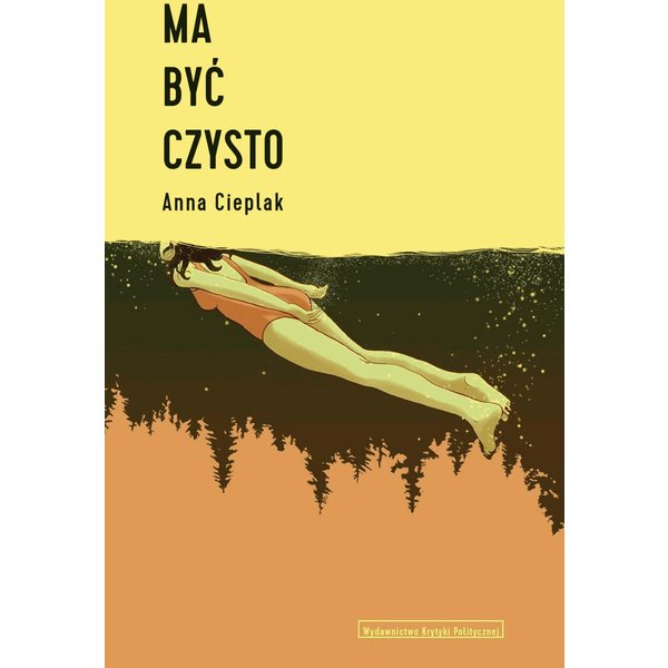 Ma być czysto