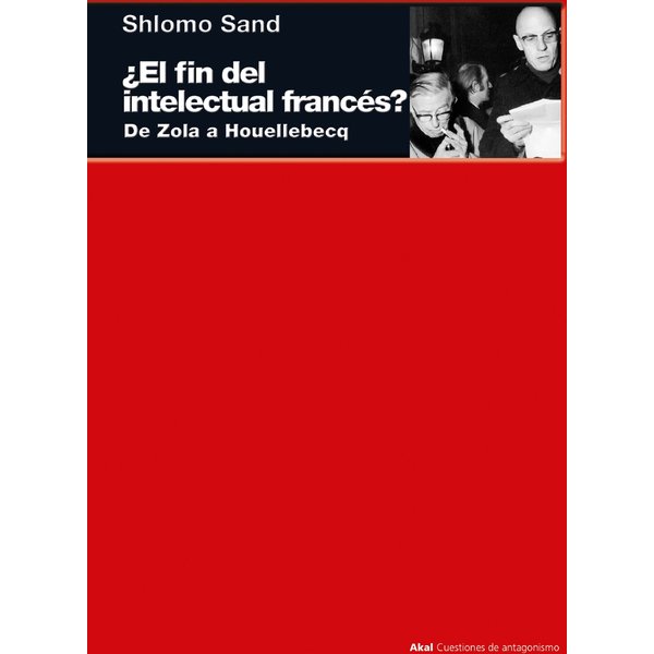 ¿El fin del intelectual francés?