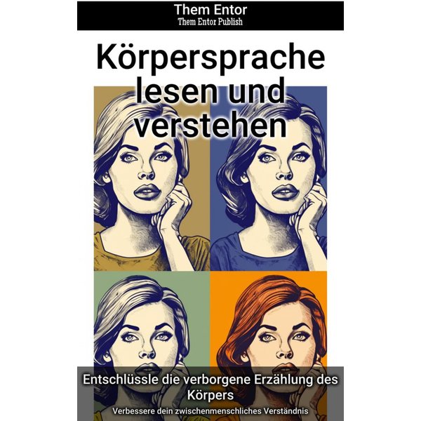 Körpersprache lesen und verstehen