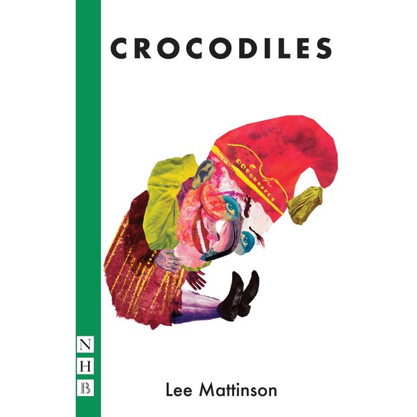 Crocodiles (NHB Modern Plays)