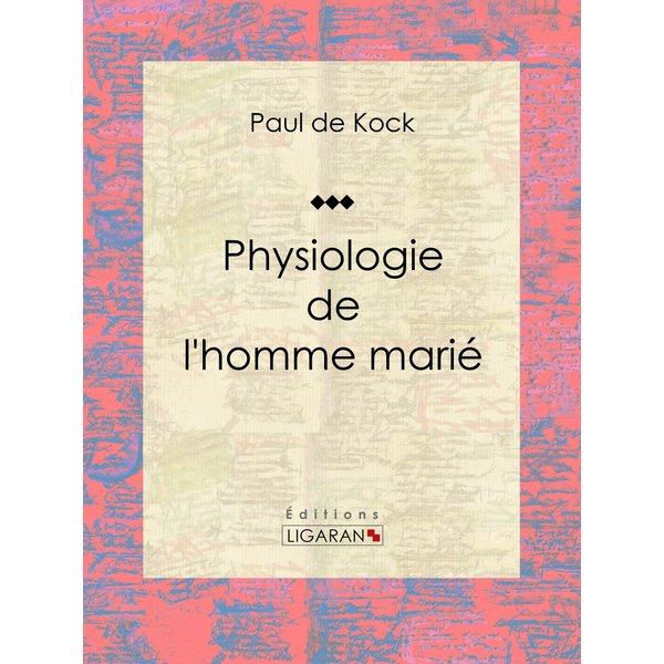 Physiologie de l'homme marié