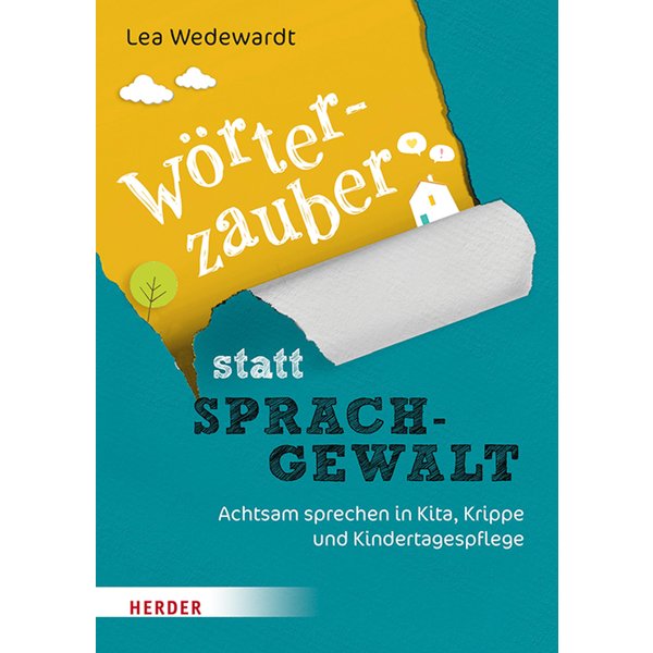 Wörterzauber statt Sprachgewalt