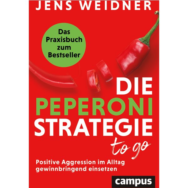 Die Peperoni-Strategie to go