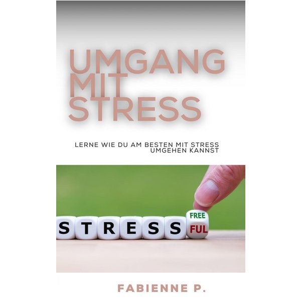 Stressfrei Leben