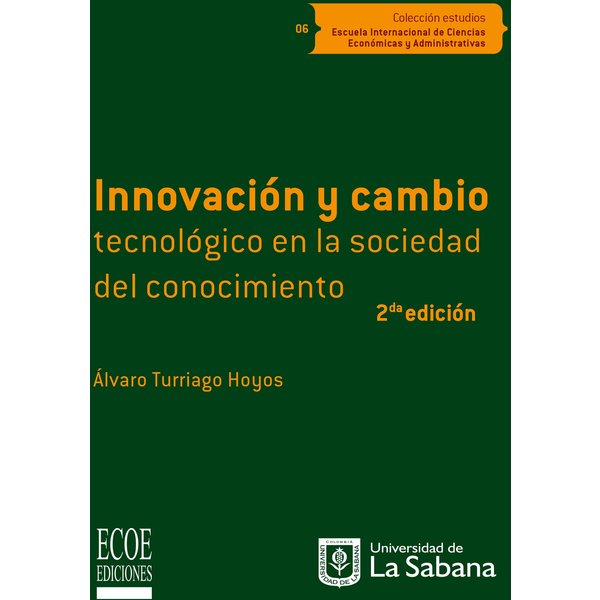 Innovación y cambio tecnológico en la sociedad del conocimiento