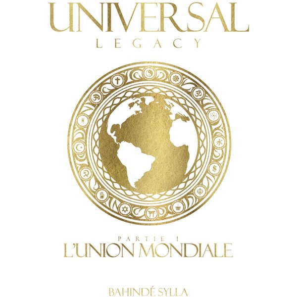 Universal Legacy - Tome 1