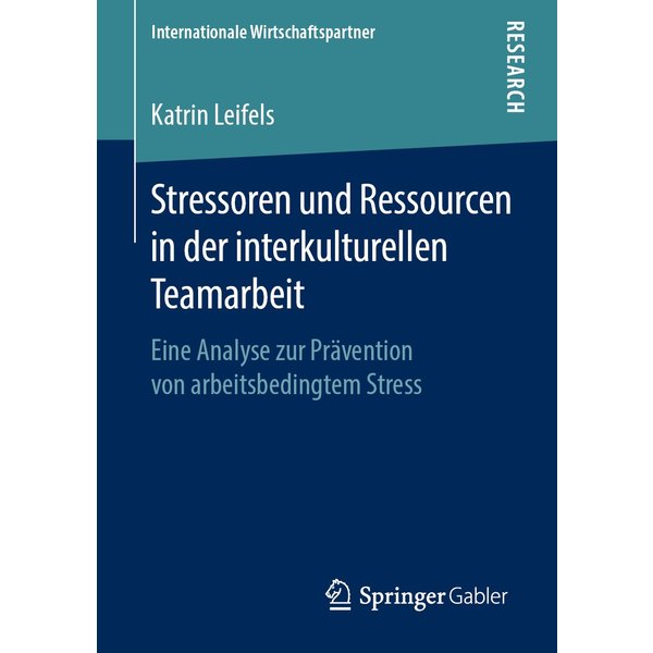 Stressoren und Ressourcen in der interkulturellen Teamarbeit
