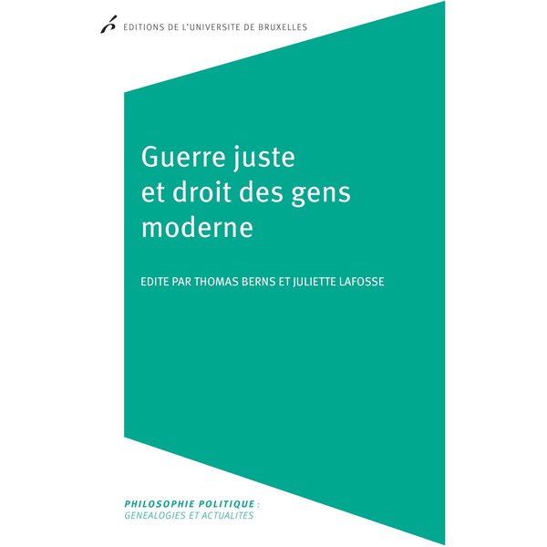 Guerre juste et droit des gens moderne