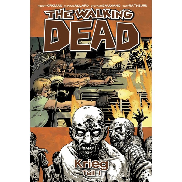 The Walking Dead 20: Krieg (Teil 1)