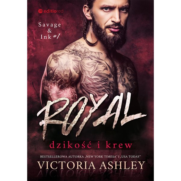 Royal. Dzikość i krew. Savage & Ink #1