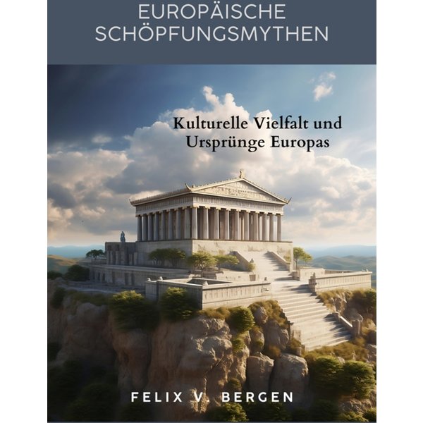 Europäische Schöpfungsmythen