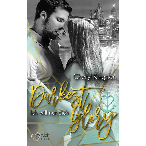 Darkest Glory: Ich will nur dich