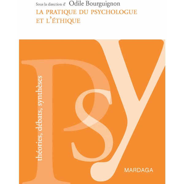 La pratique du psychologue et l'éthique