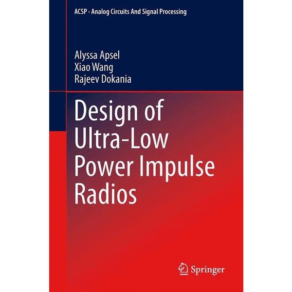 Design of Ultra-Low Power Impulse Radios