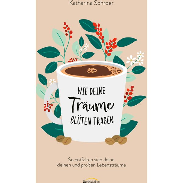 Wie deine Träume Blüten tragen
