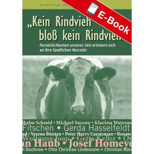 Kein Rindvieh - bloß kein Rindvieh