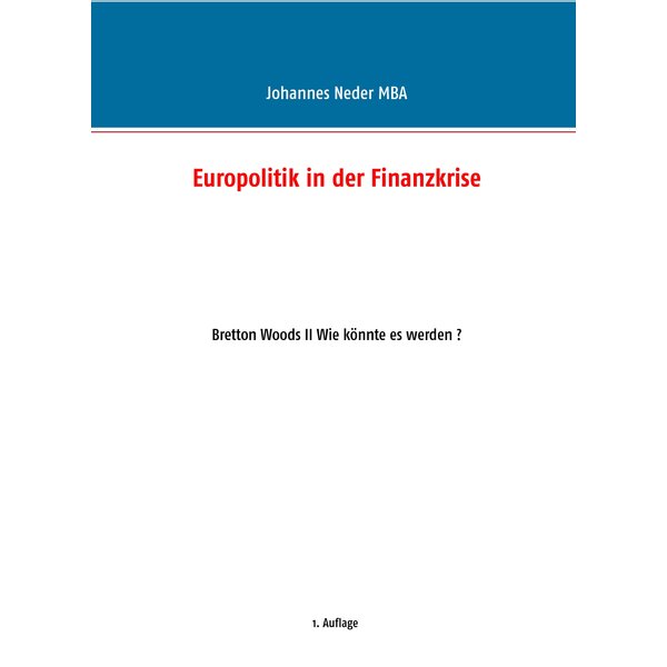 Europolitik in der Finanzkrise