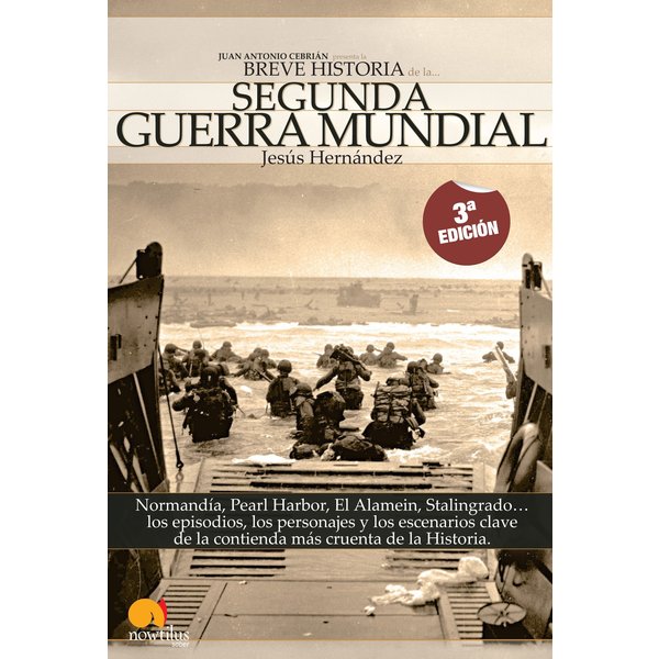 Breve Historia de la Segunda Guerra Mundial