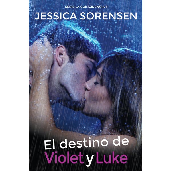 El destino de Violet y Luke (La coincidencia 3)