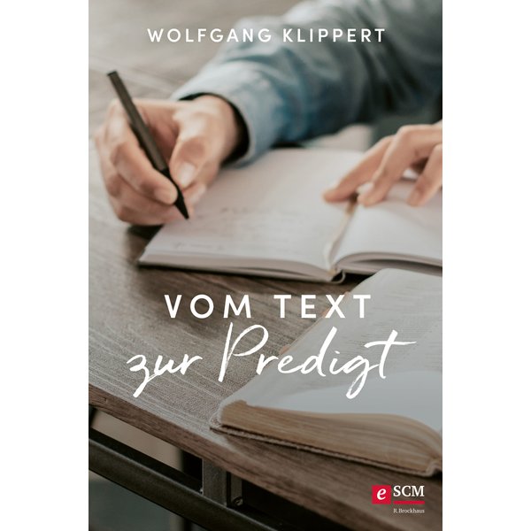 Vom Text zur Predigt