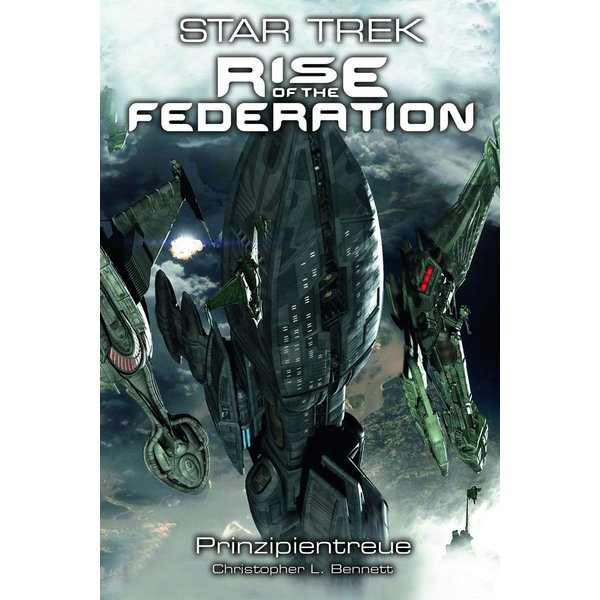 Star Trek - Rise of the Federation 4: Prinzipientreue