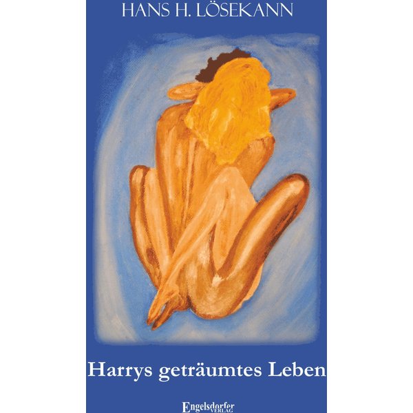 Harrys geträumtes Leben