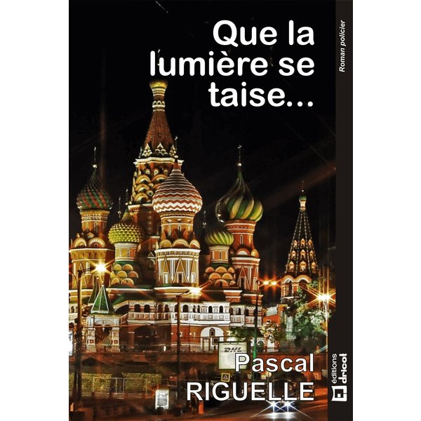 Que la lumière se taise