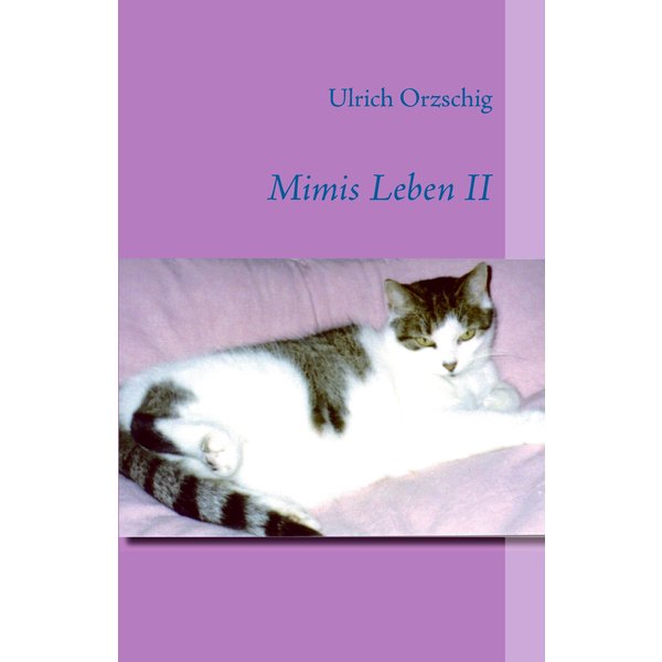 Mimis Leben II