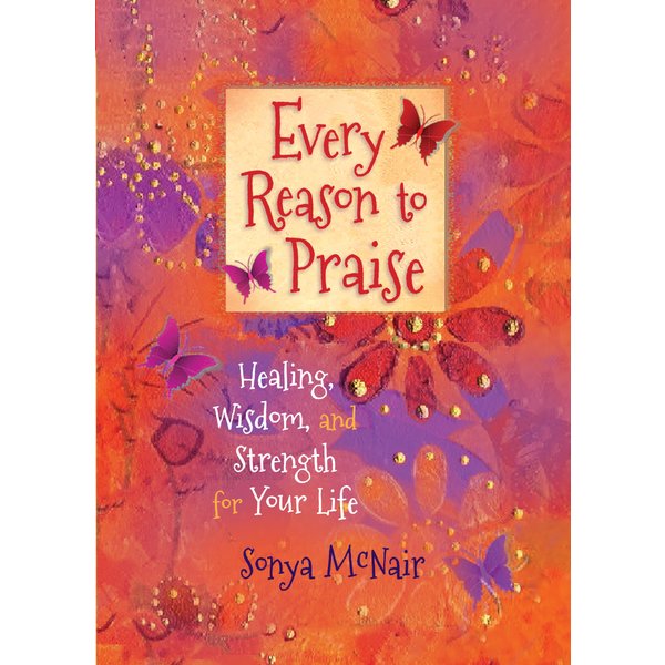 Every Reason to Praise