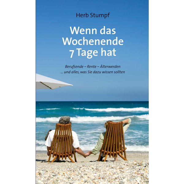 Wenn das Wochenende 7 Tage hat