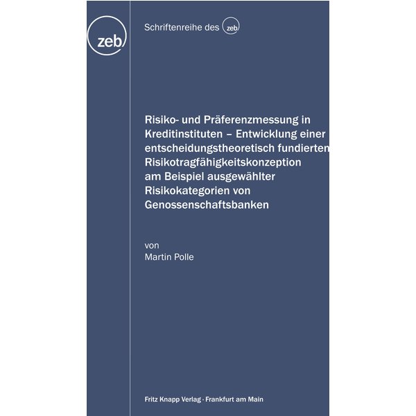 Risiko- und Präferenzmessung in Kreditinstituten