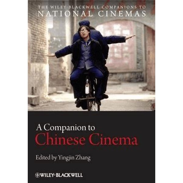 A Companion to Chinese Cinema