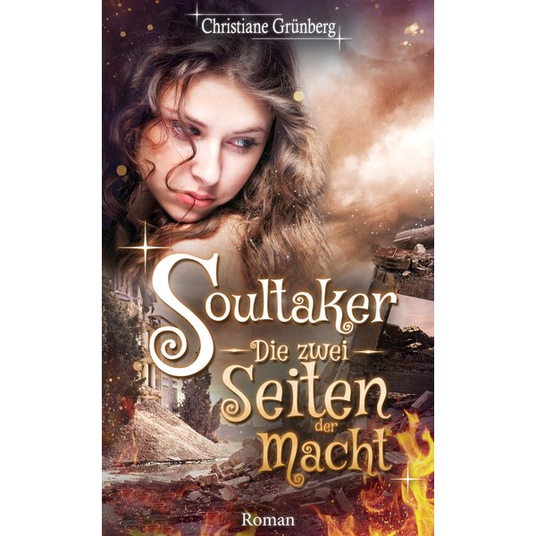 Soultaker 3 - Die zwei Seiten der Macht